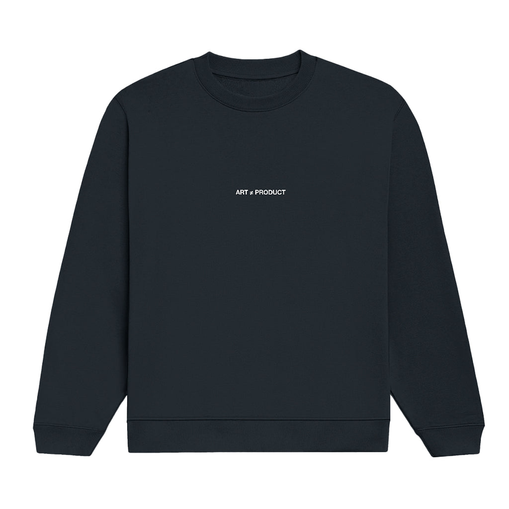 Art ≠ Product Embroidered Sweatshirt